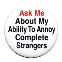 annoy-complete-strangers